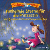 Bild vom Artikel Vorlesemaus: Funkelnde Sterne für die Prinzessin und 5 weitere Prinzessinnengeschichten vom Autor Julia Breitenöder