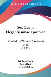 Produktbild: Sex Quam Elegantissimae Epistolae