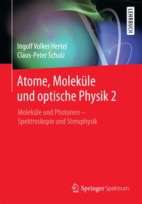 Produktbild: Atome, Molek&uuml;le und optische Physik 2