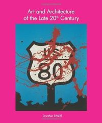 Produktbild: Eimert, D: Art and Architecture of the Late 20th Century