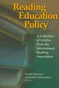 Produktbild: Reading Education Policy: A Collection of Articles from the International Reading Association