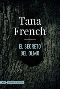 Bild vom Artikel El secreto del olmo vom Autor Tana French