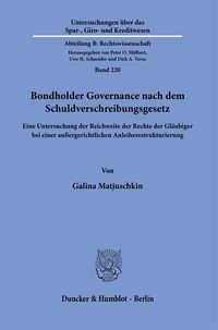 Bild vom Artikel Bondholder Governance nach dem Schuldverschreibungsgesetz. vom Autor Galina Matjuschkin