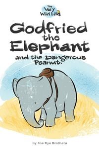 Produktbild: Godfried the Elephant and the Dangerous Peanut