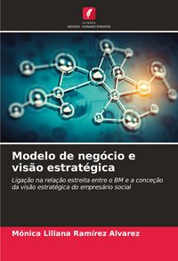 Produktbild: Modelo de neg&oacute;cio e vis&atilde;o estrat&eacute;gica
