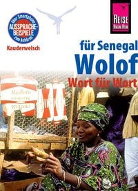 Bild vom Artikel Reise Know-How Sprachführer Wolof für Senegal - Wort für Wort: Kauderwelsch-Band 89 vom Autor Michael Franke