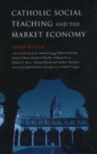 Produktbild: Catholic Social Teaching and the Market Economy