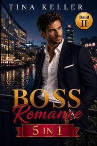 Produktbild: Boss Romance II - Sammelband 5 in 1