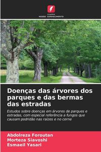 Produktbild: Doen&ccedil;as das &aacute;rvores dos parques e das bermas das estradas