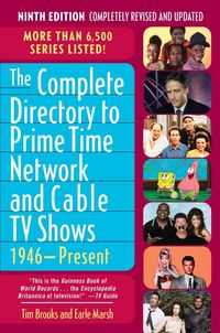 Produktbild: The Complete Directory to Prime Time Network and Cable TV Shows, 1946-Present