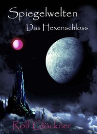 Produktbild: Spiegelwelten Das Hexenschloss