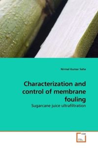 Produktbild: Saha, N: Characterization and control of membrane fouling