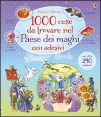 Produktbild: 1000 cose da trovare nel paese dei maghi