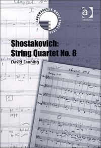 Produktbild: Fanning, D: Shostakovich: String Quartet No. 8