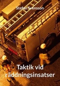 Produktbild: Taktik vid r&auml;ddningsinsatser