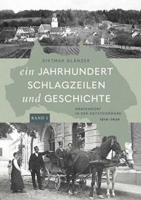 Produktbild: Ein Jahrhundert Schlagzeilen und Geschichte