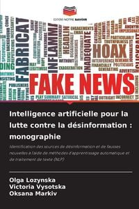 Produktbild: Intelligence artificielle pour la lutte contre la d&eacute;sinformation : monographie