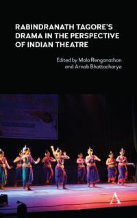Produktbild: Rabindranath Tagore's Drama in the Perspective of Indian Theatre