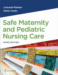Produktbild: Safe Maternity & Pediatric Nursing Care