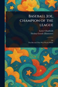 Produktbild: Baseball Joe, Champion of the League