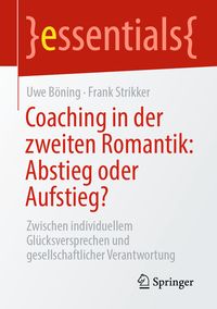 Produktbild: Coaching in der zweiten Romantik: Abstieg oder Aufstieg?