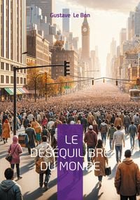 Produktbild: Le D&eacute;s&eacute;quilibre du monde