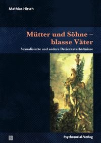 Produktbild: M&uuml;tter und S&ouml;hne &ndash; blasse V&auml;ter