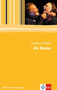 Die Räuber Friedrich Schiller