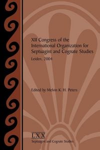 Produktbild: XII Congress of the International Organization for Septuagint and Cognate Studies, Leiden, 2004