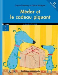 Produktbild: Medor et le cadeau piquant