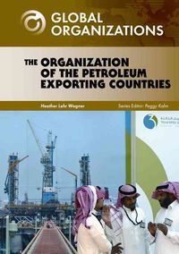 Produktbild: Wagner, H: The Organization of Petroleum Exporting Countrie
