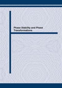 Produktbild: Phase Stability and Phase Transformations