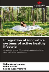Produktbild: Integration of innovative systems of active healthy lifestyle