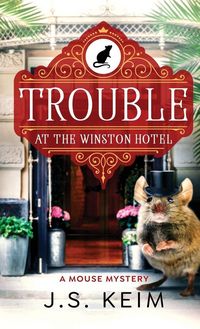 Produktbild: Trouble At The Winston Hotel