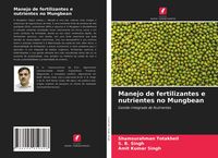 Produktbild: Manejo de fertilizantes e nutrientes no Mungbean