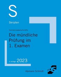 Produktbild: Skript Die m&uuml;ndliche Pr&uuml;fung im 1. Examen