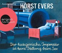 Bild vom Artikel Der kategorische Imperativ ist keine Stellung beim Sex vom Autor Horst Evers