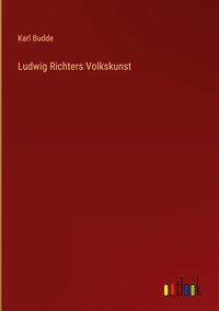 Produktbild: Ludwig Richters Volkskunst