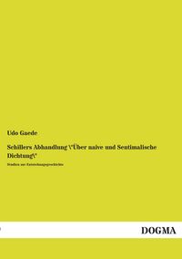 Produktbild: Schillers Abhandlung \"&Uuml;ber naive und Sentimalische Dichtung\"