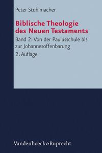 Produktbild: Von der Paulusschule bis zur Johannesoffenbarung. Der Kanon und seine Auslegung