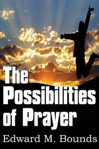 Produktbild: The Possibilities of Prayer