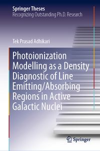 Produktbild: Photoionization Modelling as a Density Diagnostic of Line Emitting/Absorbing Regions in Active Galactic Nuclei