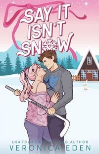 Produktbild: Say It Isn't Snow