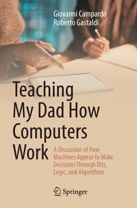 Produktbild: Teaching My Dad How Computers Work
