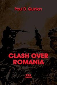 Bild vom Artikel CLASH OVER ROMANIA, Vol. II. British and American Policies toward Romania vom Autor Paul D. Quinlan