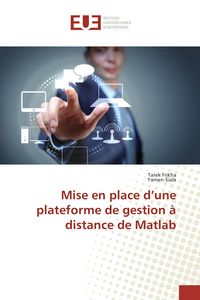 Produktbild: Mise en place d'une plateforme de gestion &agrave; distance de Matlab