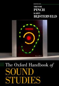 Produktbild: The Oxford Handbook of Sound Studies