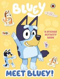 Produktbild: Bluey: Meet Bluey! Sticker Activity Book