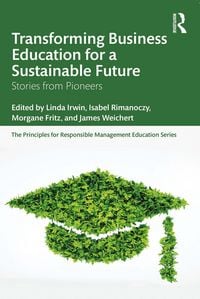 Produktbild: Transforming Business Education for a Sustainable Future
