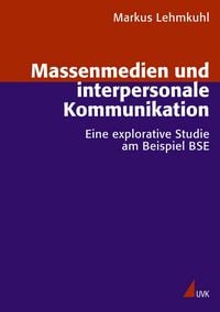 Produktbild: Massenmedien und interpersonale Kommunikation
